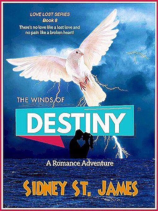 Title details for The Winds of Destiny by Sidney St. James - Available